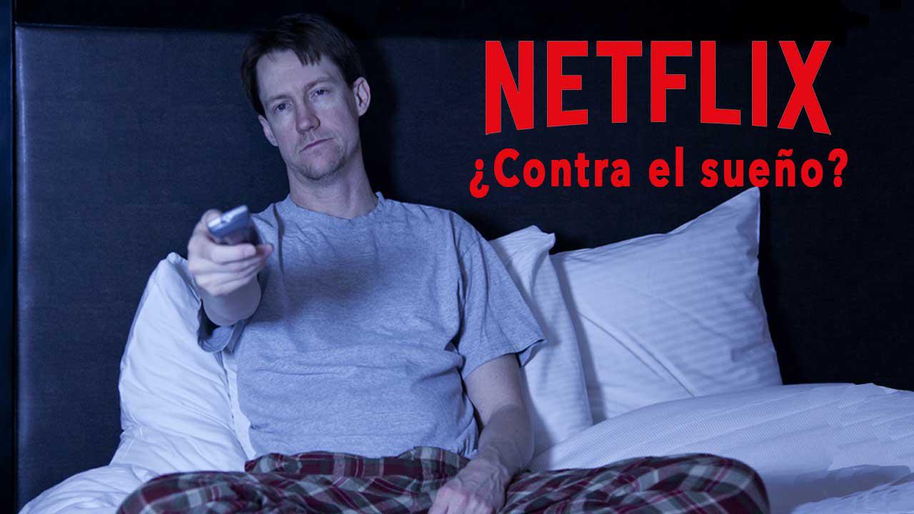 netflix-contra-el-sueño